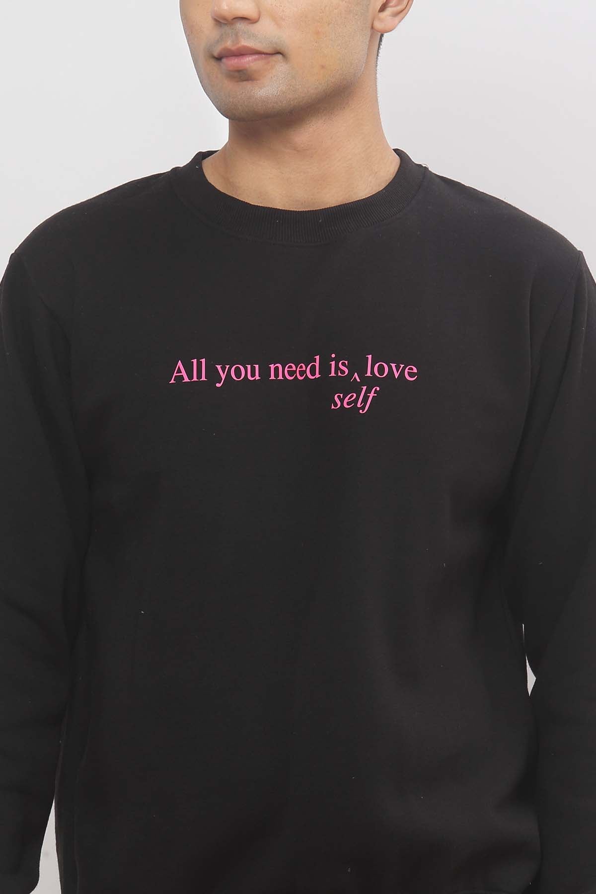 All you need Black Sweatshirt